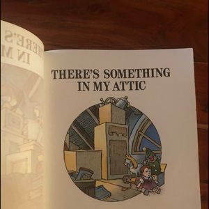 Two books, “There’s something in my attic”. “There’s an alligator under my bed”